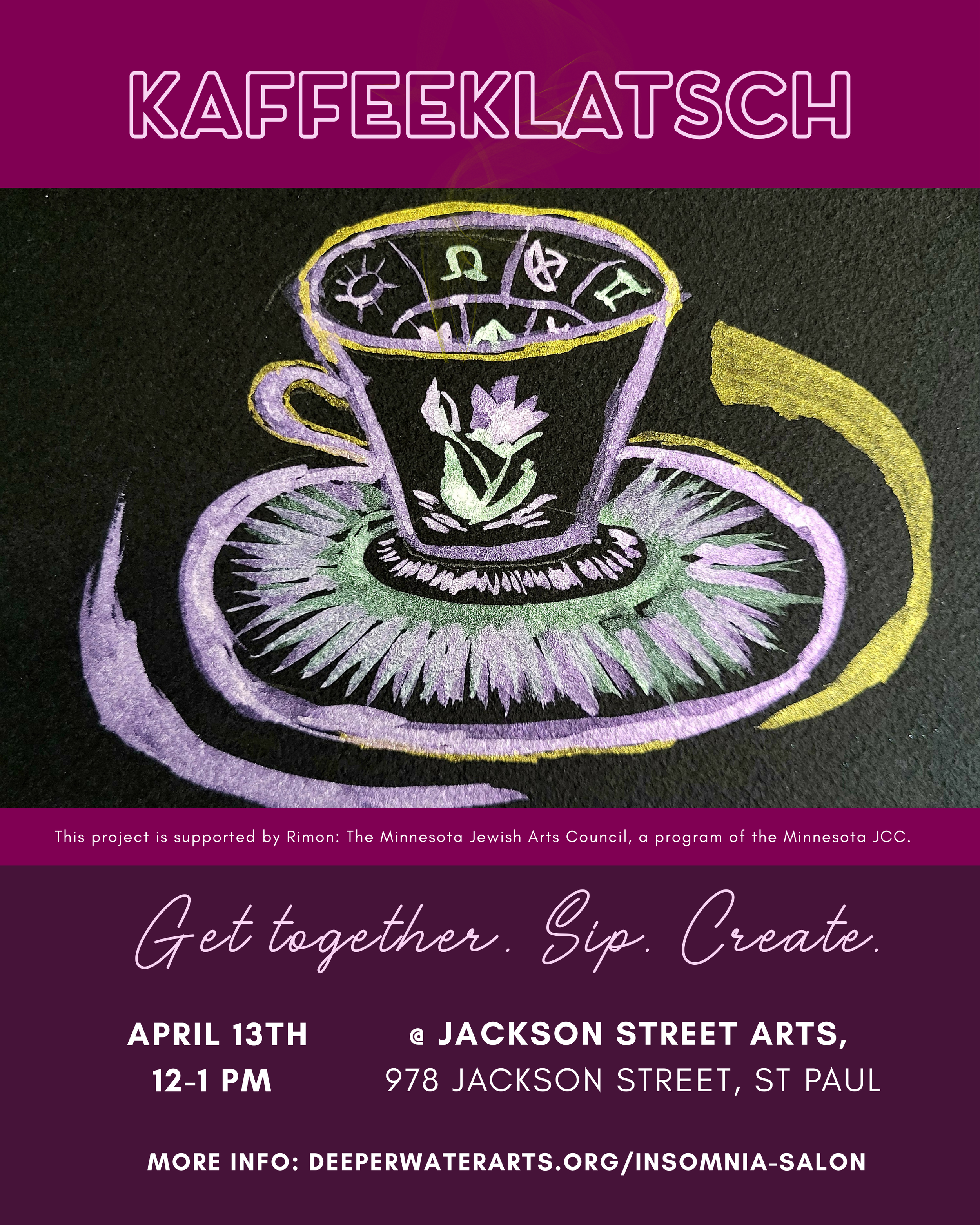 April 13th Kaffeeklatsch at Jackson Street Arts 12-1pm CT