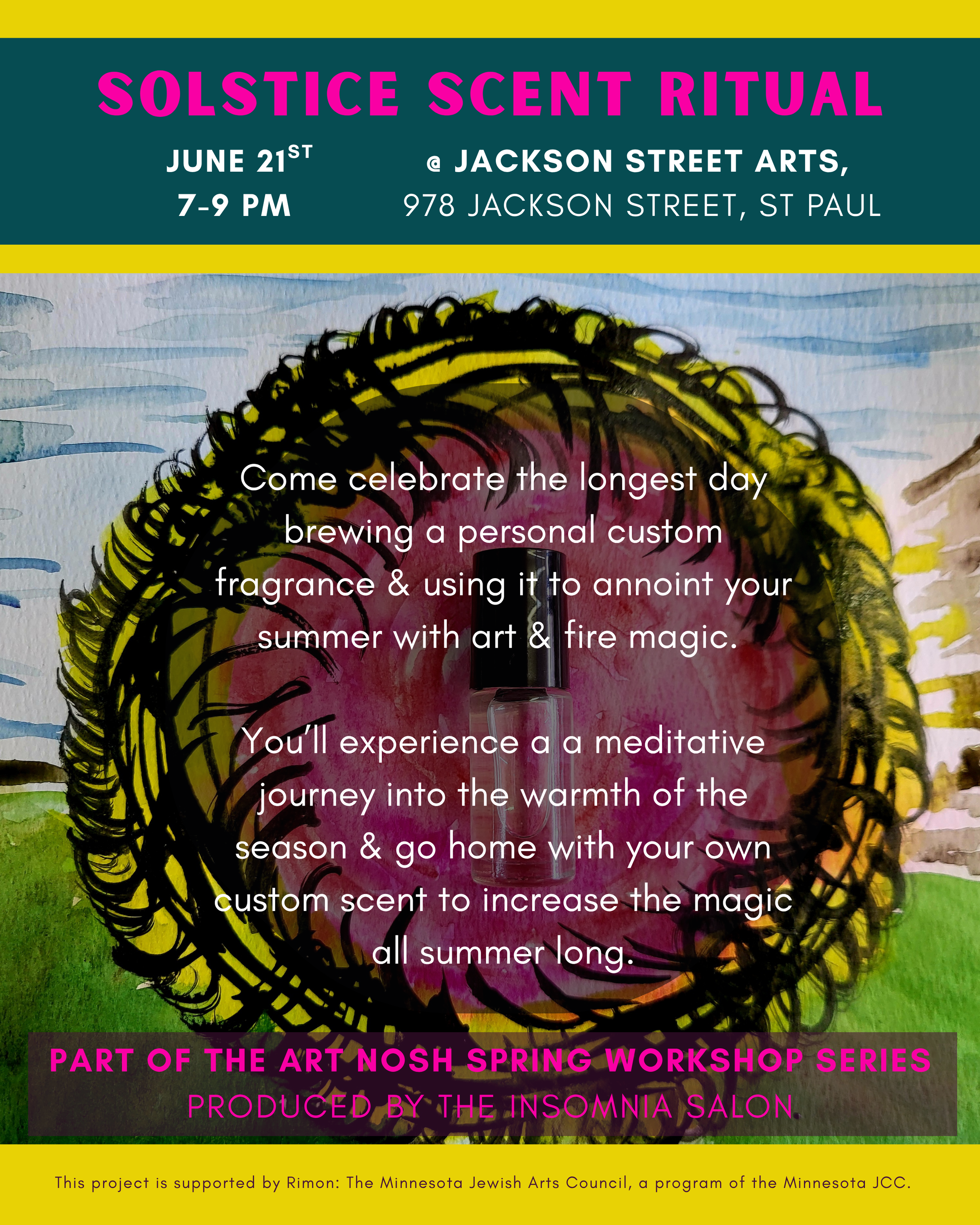 Solstice Scent Ritual: June 21st 7-9pm at Jackson Street Arts