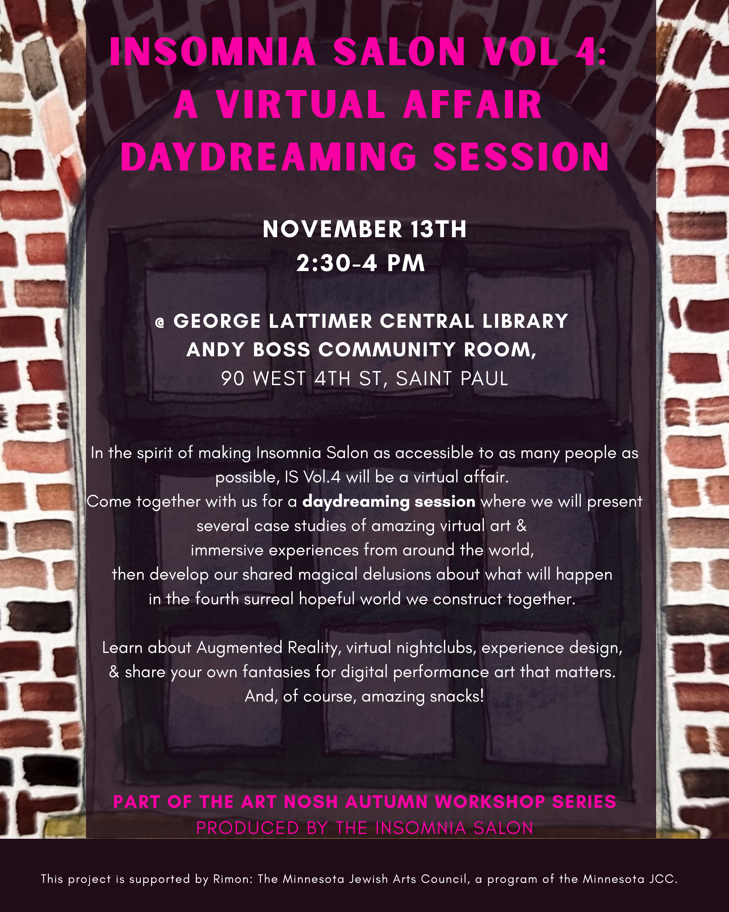 Art Nosh Workshop: IS Vol.4 Daydreaming Session Nov 13th 2:30pm