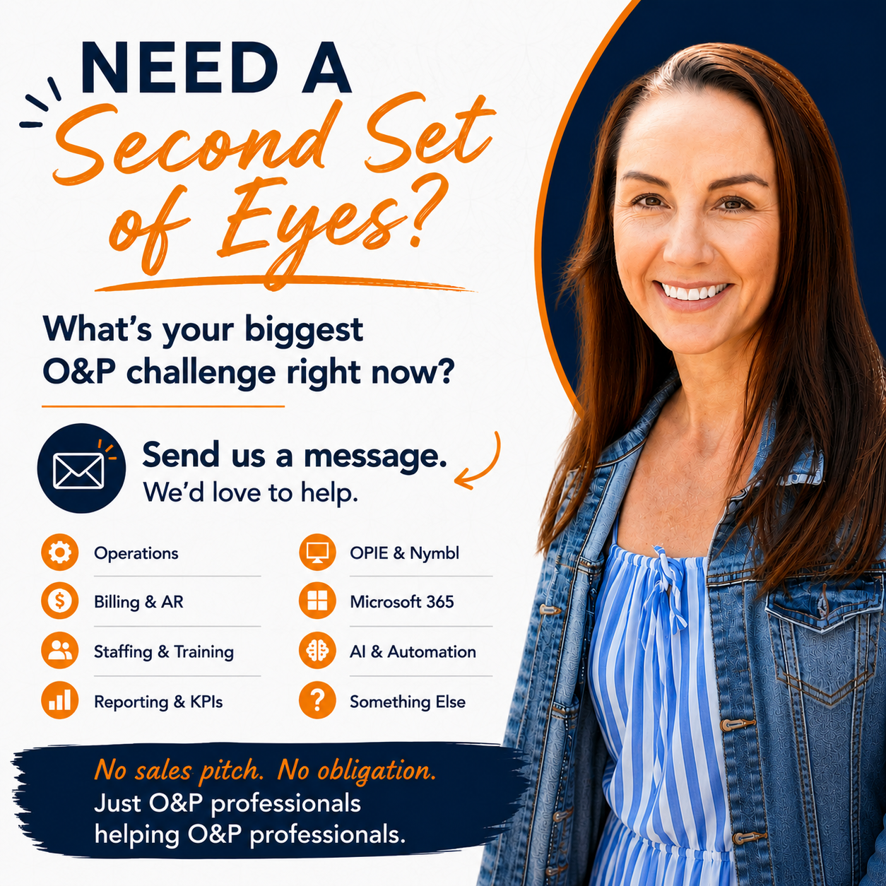 What's the Biggest Challenge Facing O&amp;P Practices Right Now?