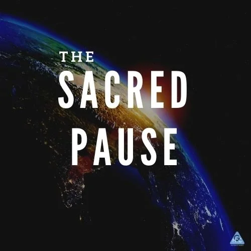 The Sacred Pause
