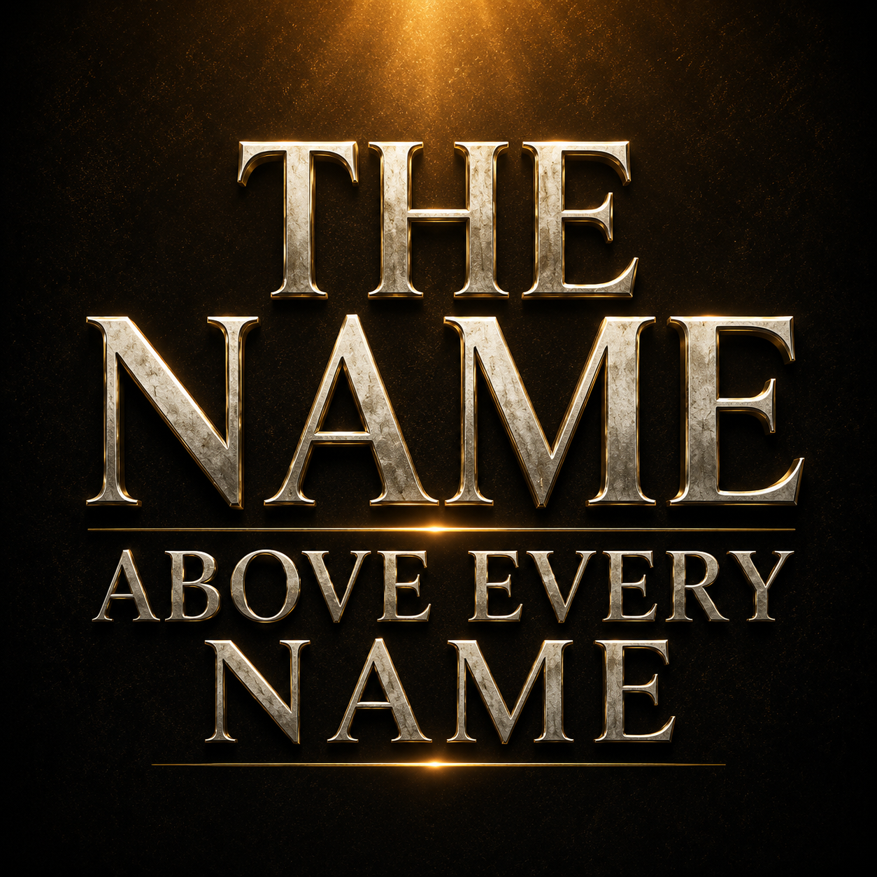 The Name Above Every Name