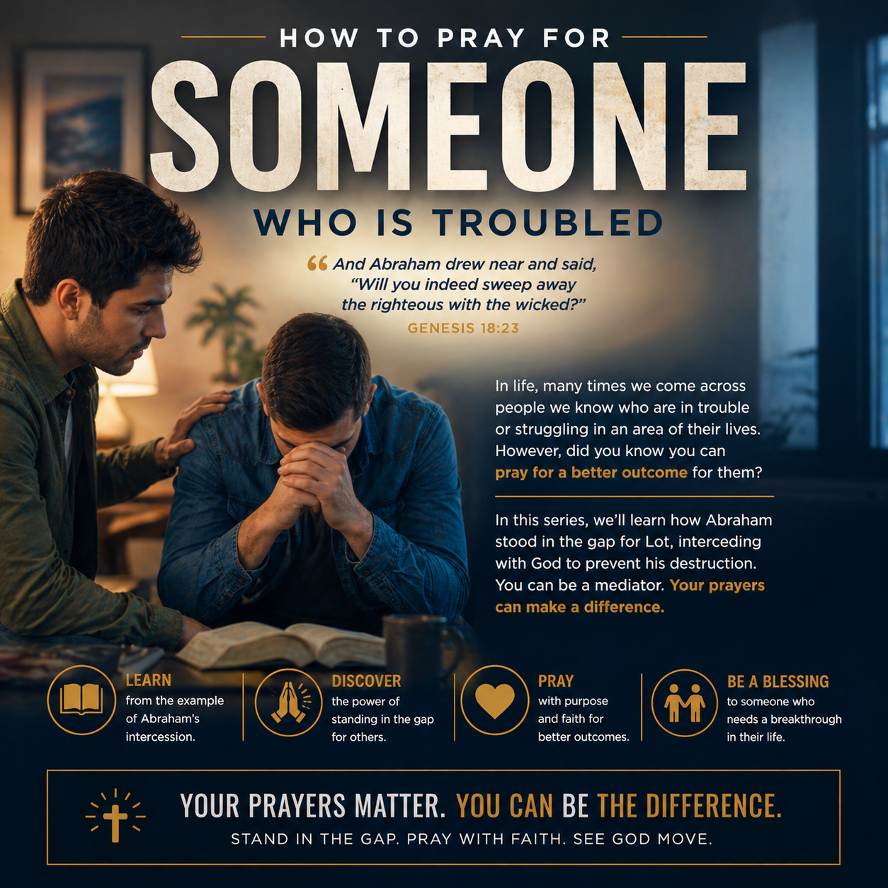 How to Pray for Someone in Trouble