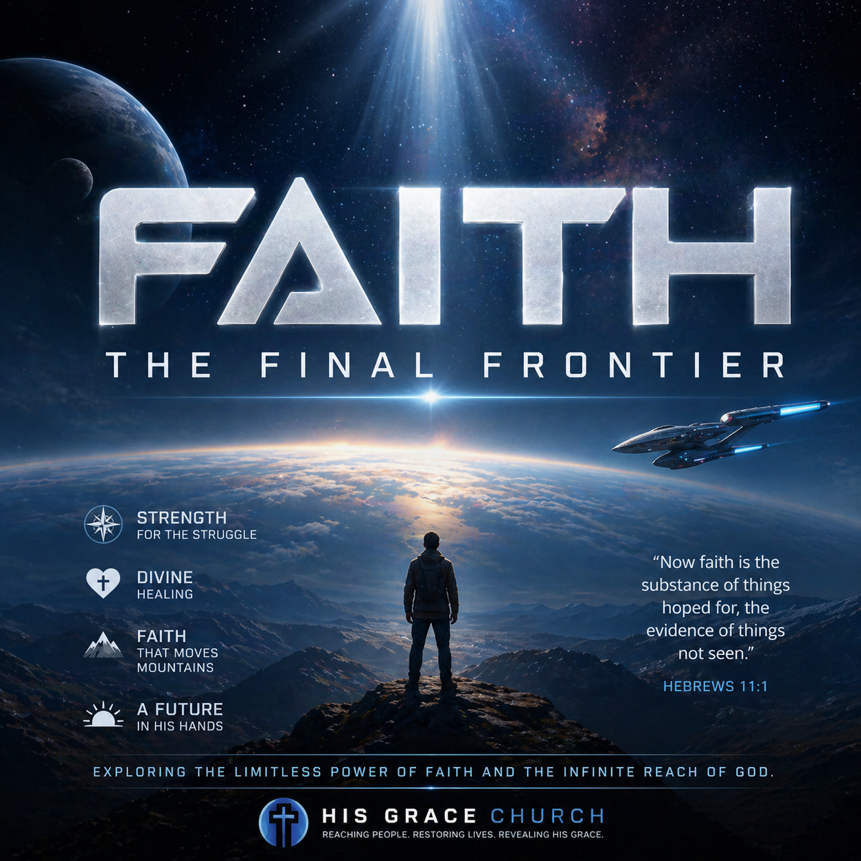 Faith The Final Frontier