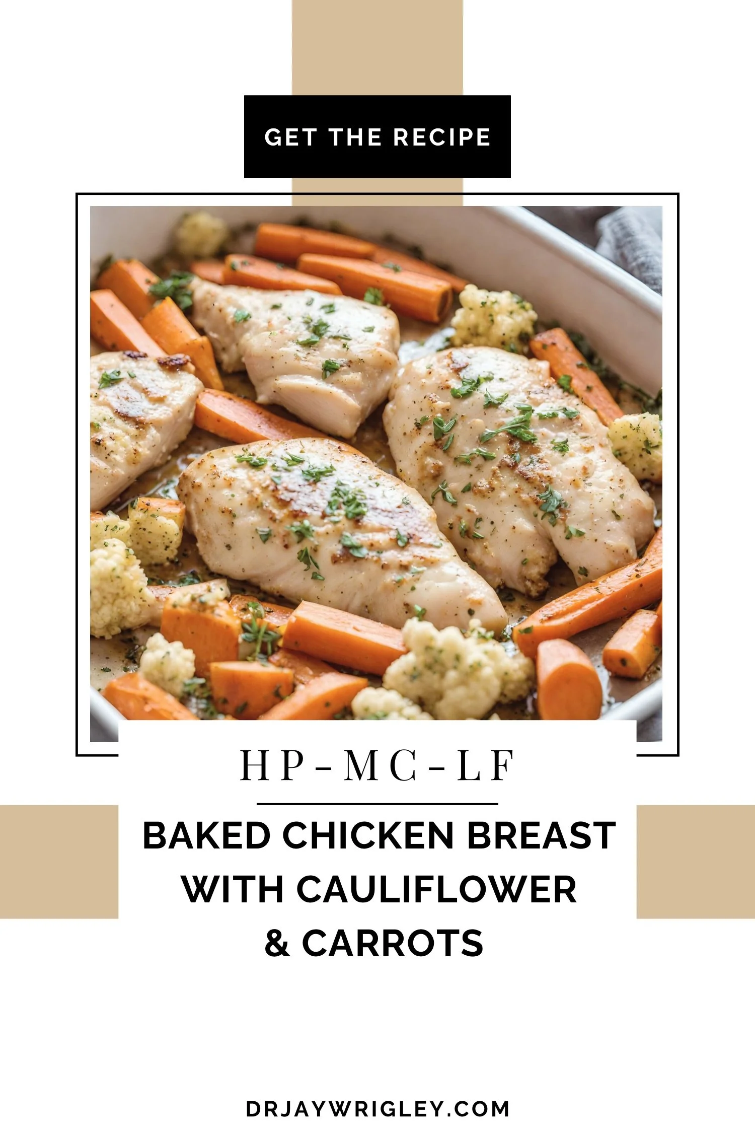 Baked Chicken Breast With Cauliflower & Carrots