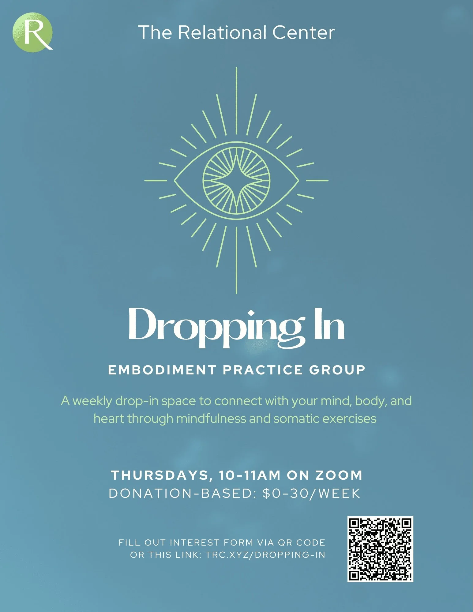 Flyer for embodiment practice group called "Dropping In", weekly on Thursday from 10am-11am PT via Zoom. Group is donation based $0-$30 per week.