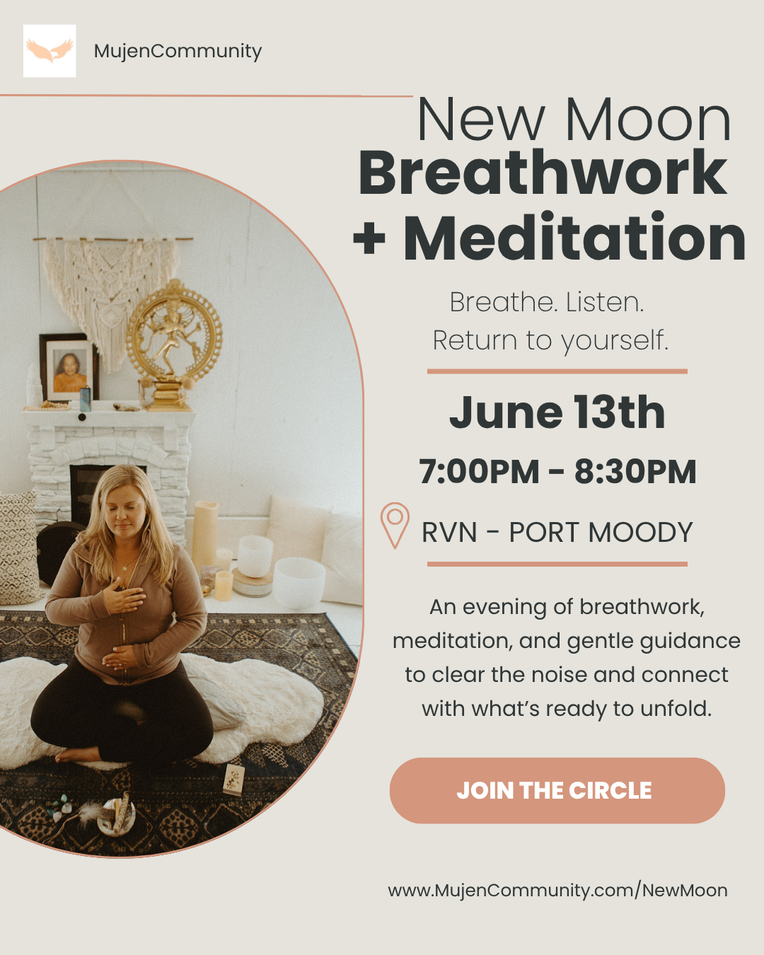 New Moon Breathwork + Meditation. Breathe.Listen.Retirn to yourself. June 13th. 7:00pm - 8:30pm. RVN Wellness Port Moody. An evening of breathwork, meditation, and gentle guidance to clear the noise and connect with what's ready to unfold. Join.