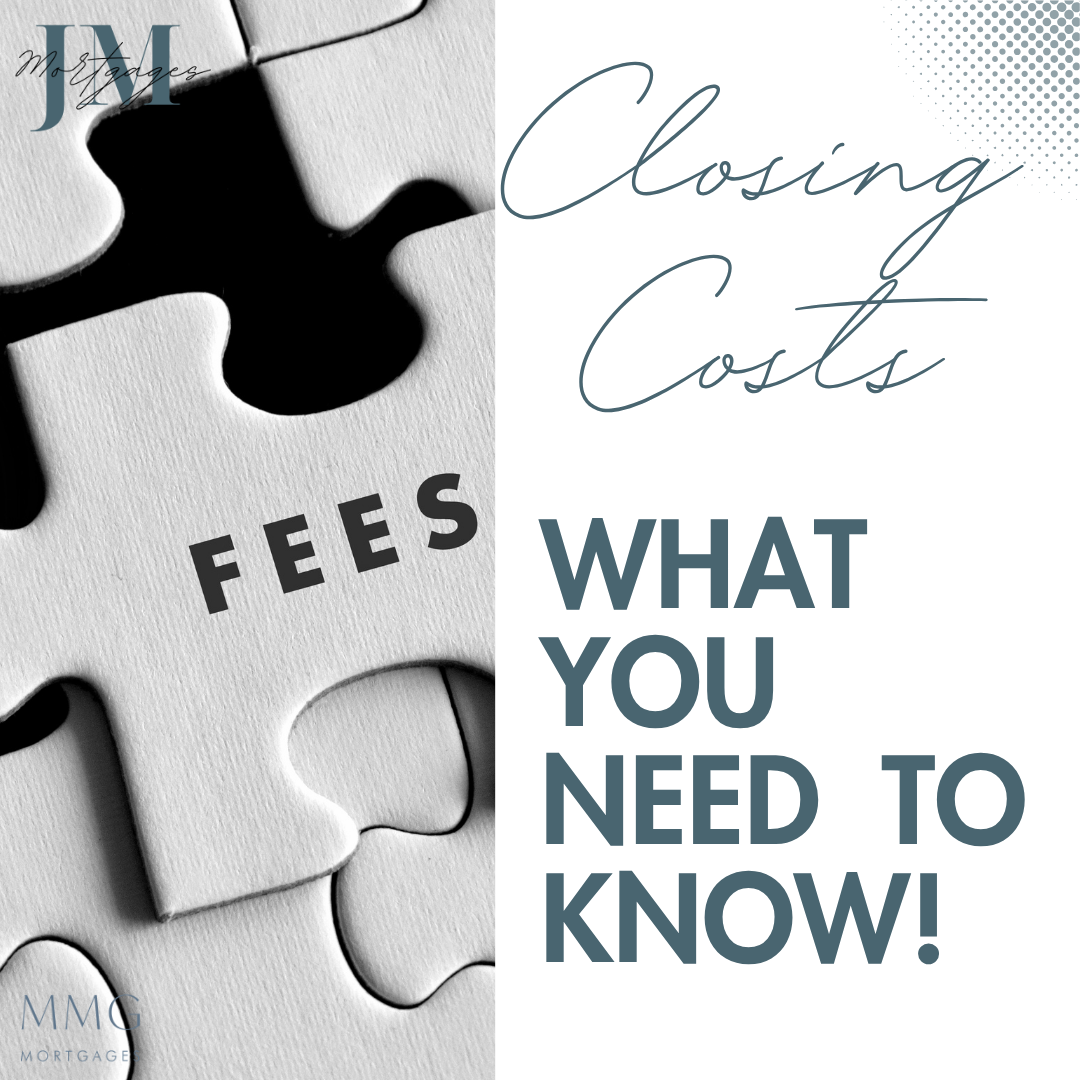 Closing Costs: What Home Buyers, Sellers and Homeowners Need to Know