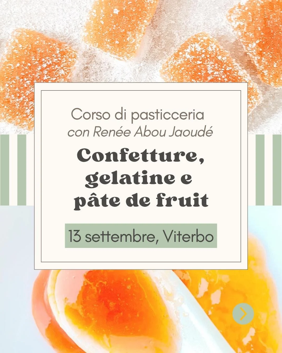 Confetture, gelatine e  pâte de fruit - Corso di pasticceria