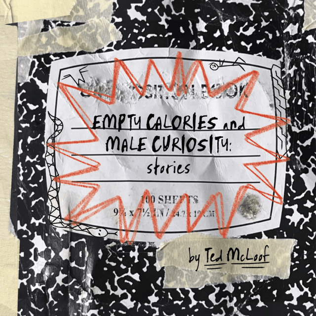 Empty Calories and Male Curiosity