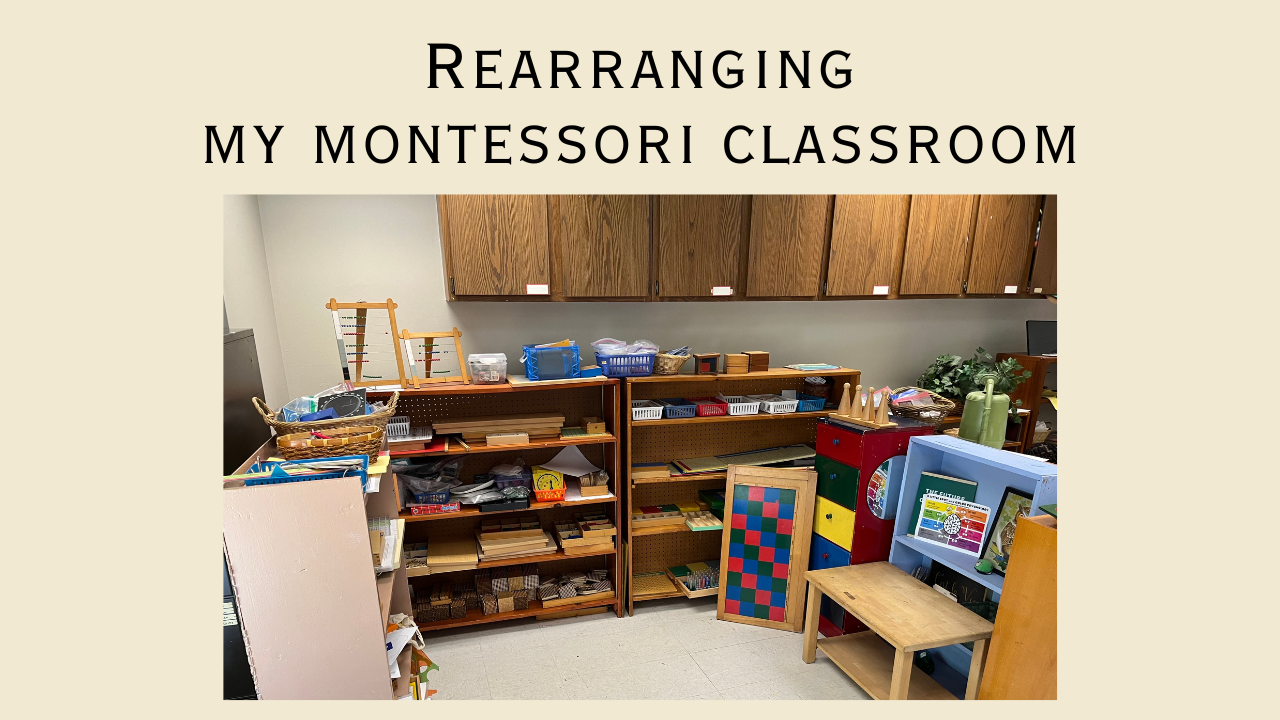 Rearranging my Classroom