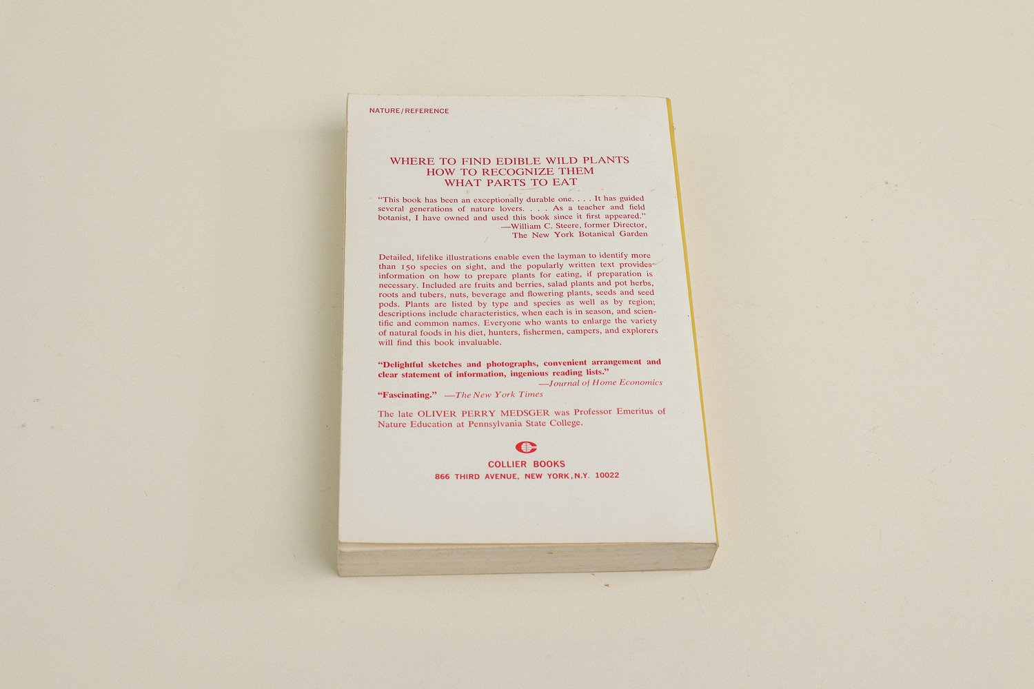 Vintage softcover copy of Edible Wild Plants by Oliver Perry Medsger. First published in 1939 by The Macmillan Company, this edition was published in 1972 by Collier Books.