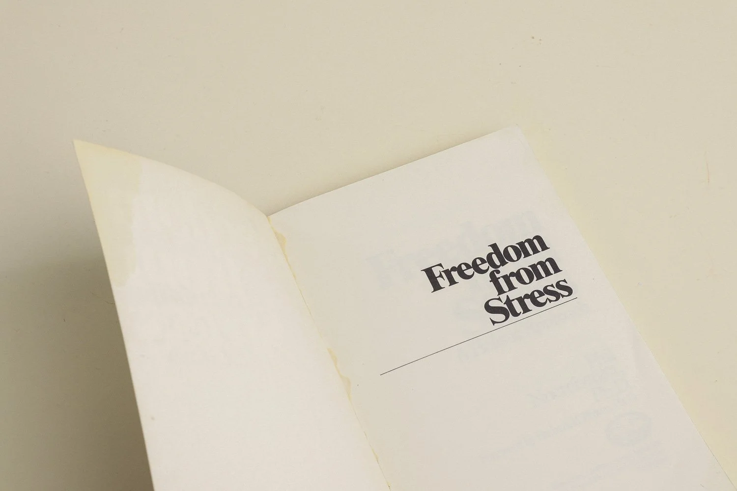 Vintage softcover copy of Freedom from Stress: A Holistic Approach by Phil Nuernberger, Ph.D.