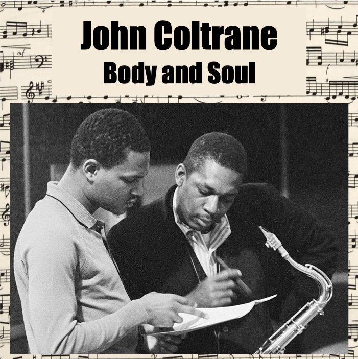 John Coltrane/McCoy Tyner- Body and Soul