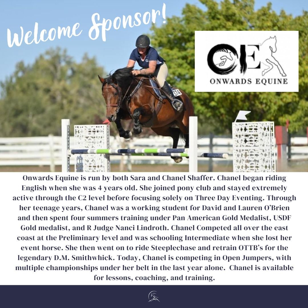 We could not run these shows without our amazing Trainers and Sponsors, we are so thankful for you all!! Introducing another one of our Trainers &amp; Sponsor for Jump Into Spring: Onwards Equine. 

Onwards Equine is run by both Sara and Chanel Shaff