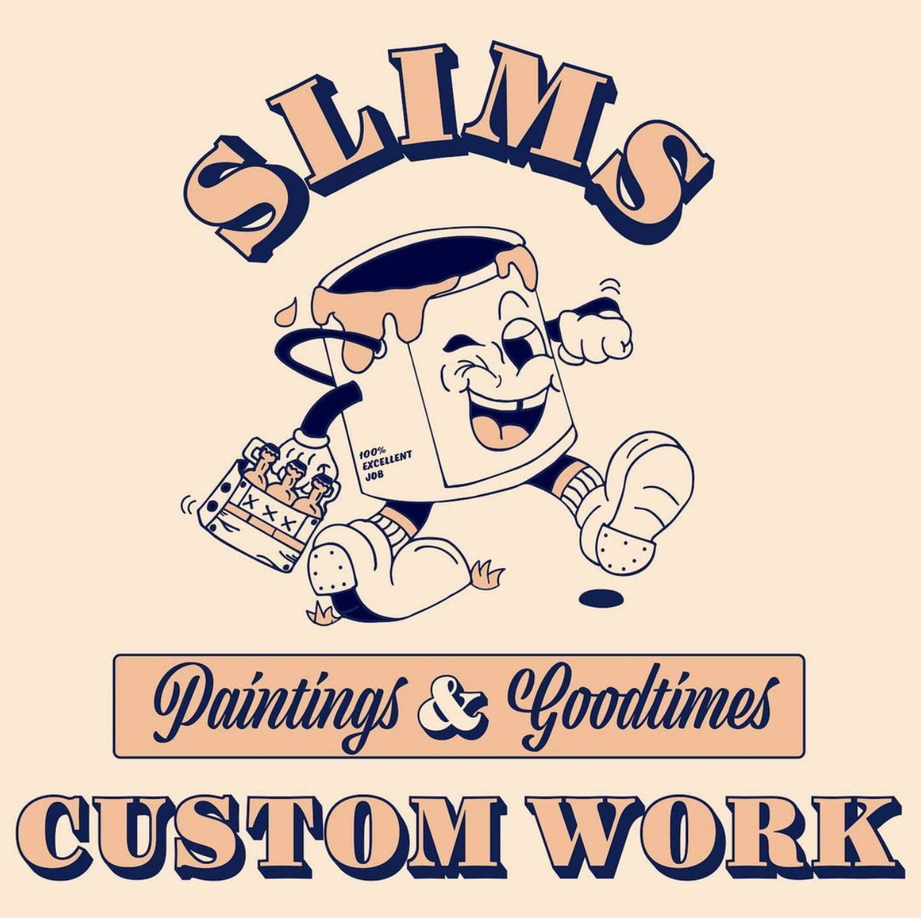 Cartoon paint can with legs and arms, running with a paintbrush, labeled "SLIMS Paintings & Goodtimes Custom Work."
