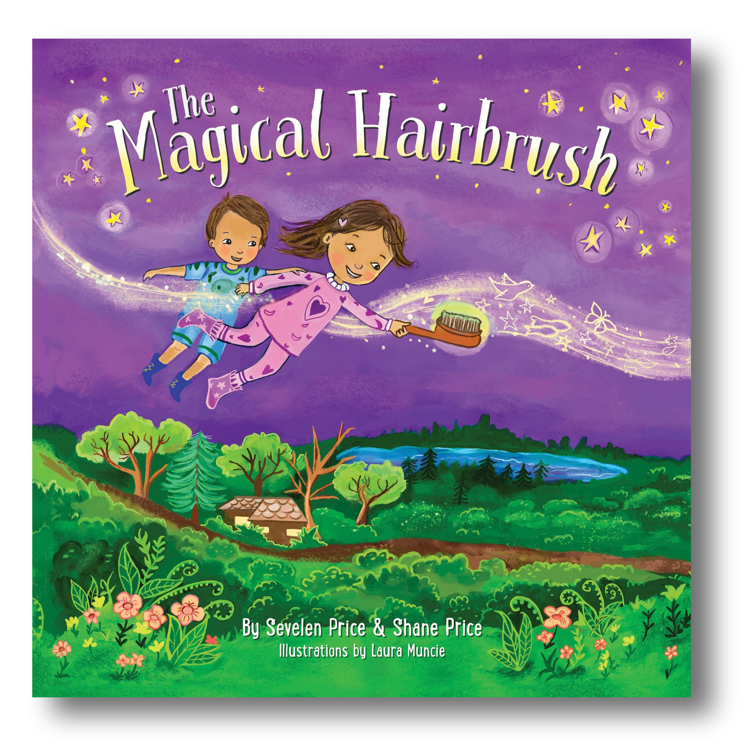 Book cover with illustrations of children flying on a broomstick over a green landscape with trees and flowers, and a purple sky with stars, titled 'The Magical Hairbrush' by Sevelen Price & Shane Price, illustrations by Laura Muncie.