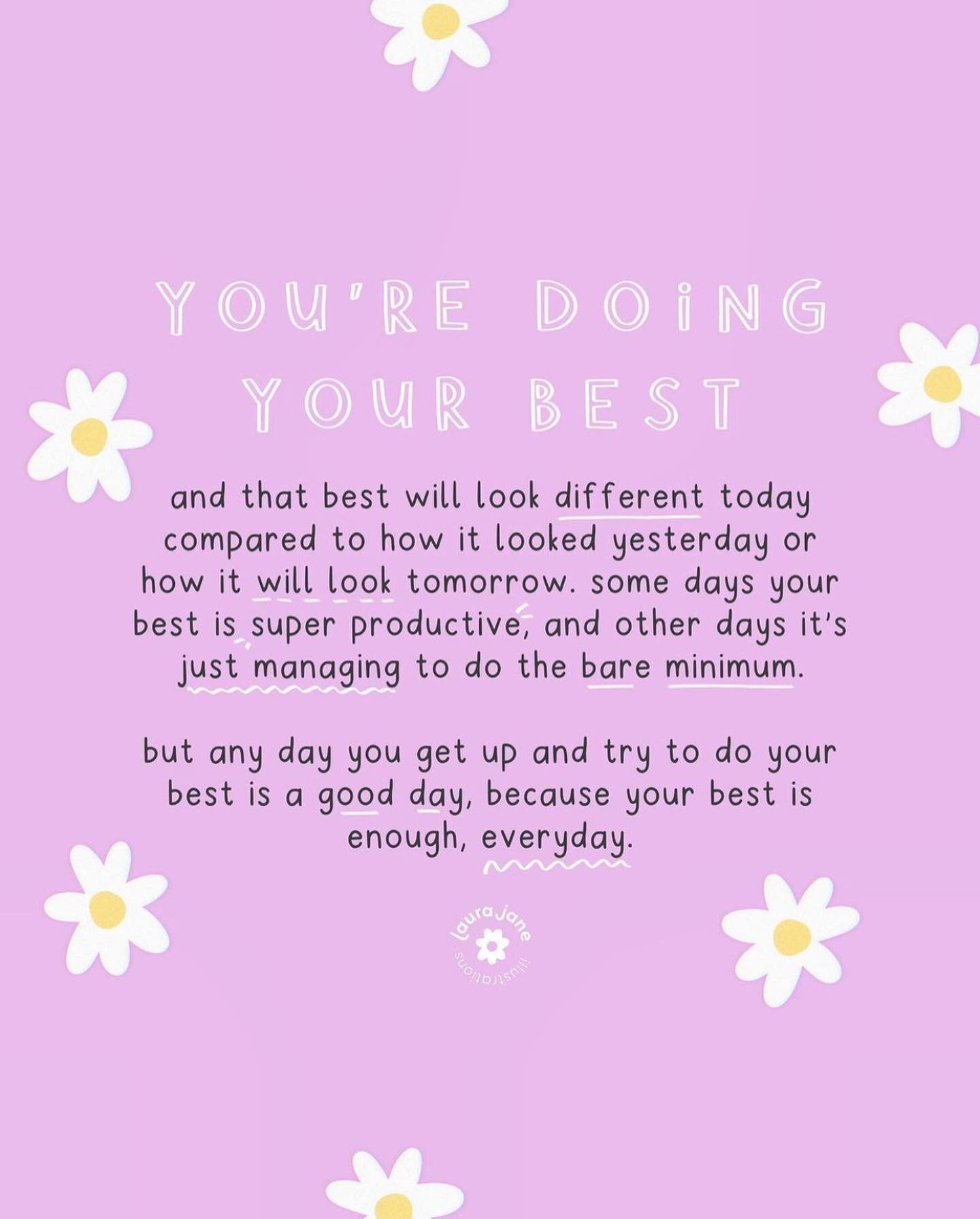 Today on #worldmentalhealthday we wanted to remind you of this very important message; your best is enough, everyday. 💜

Beautiful post by @laurajaneillustrations ✨