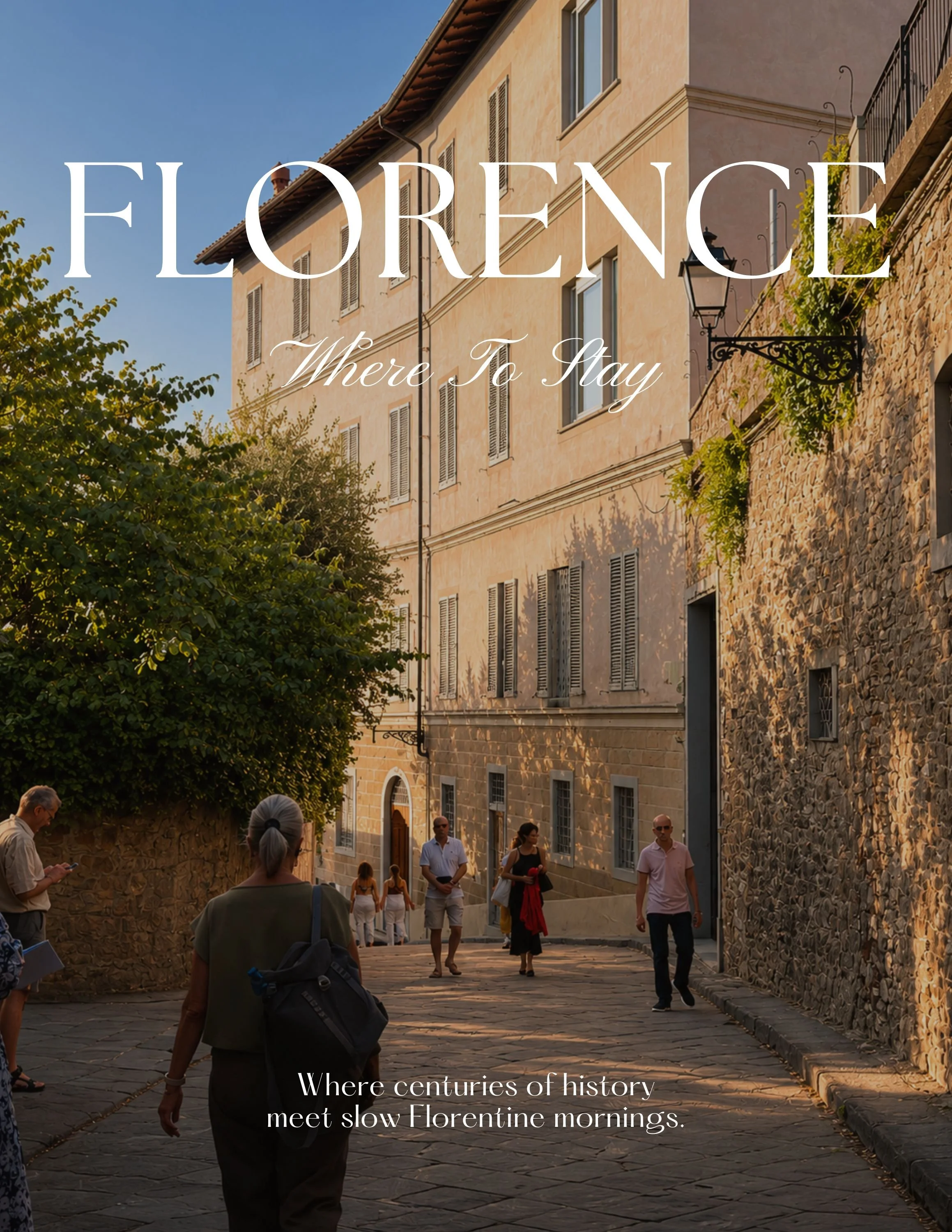 Where We Stayed in Florence (And Why I'd Stay Here Again)