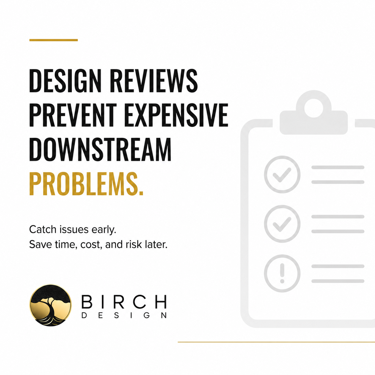 How Design Reviews Prevent Expensive Downstream Problems