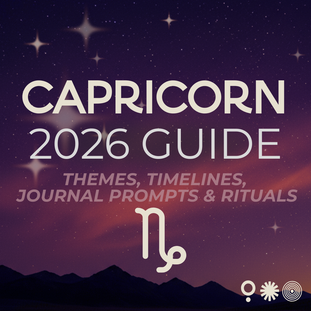 Capricorn 2026 Guide: Timelines, Journal Prompts, Rituals