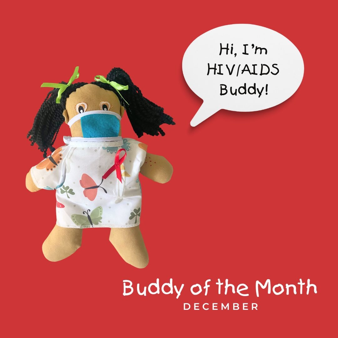 Hi, I&rsquo;m the HIV/AIDS Buddy! Just like your child or loved one, despite testing positive for HIV/AIDS, I&rsquo;m an ordinary kid just trying to go about my everyday activities. Because there are so many misconceptions attached to my diagnosis, I