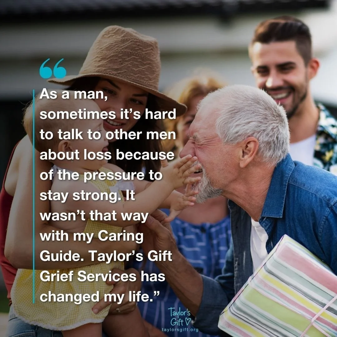 Connection can make all the difference in a grief journey.

This Men's Health Month, we're reminded that strength can look like sharing your story, seeking support, and allowing others to walk alongside you.

Our Caring Guides provide peer support, u