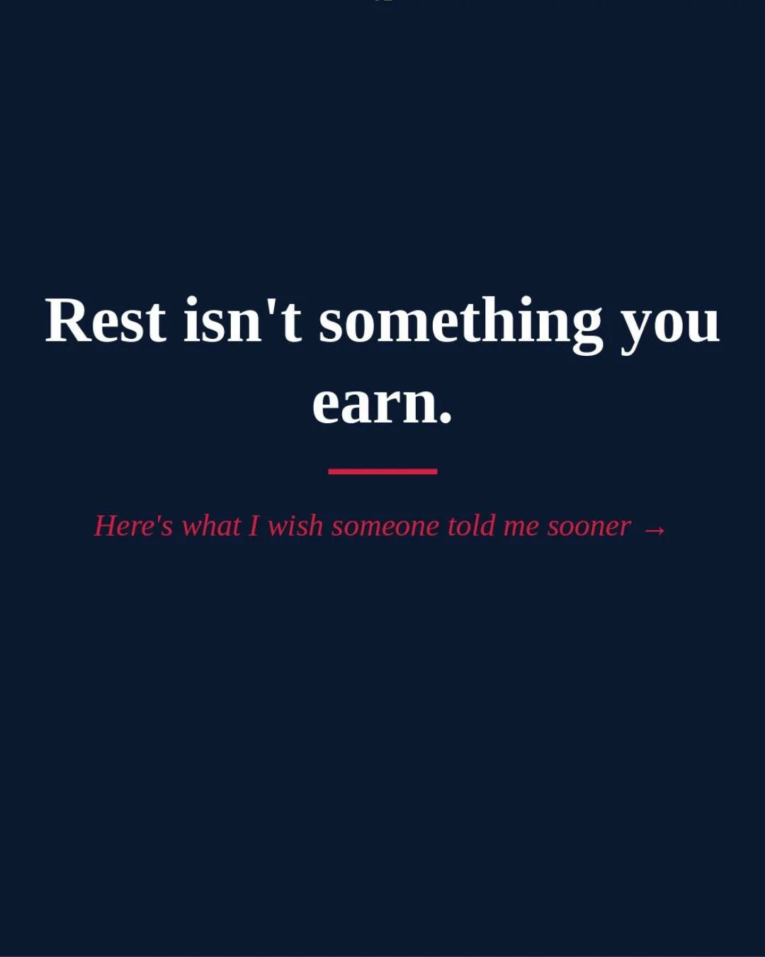 Rest isn't something you earn. I wish I'd known that sooner. 🤍

I spent years thinking if I wasn't doing something, I was doing something wrong. 

Turns out that mindset doesn't get you further..... it just runs you into the ground.

I'm working on 