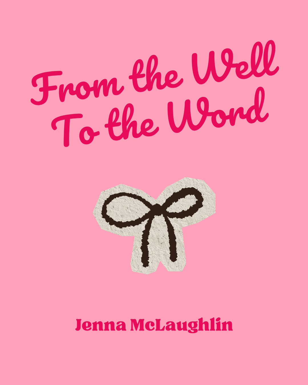 From the Well to the World