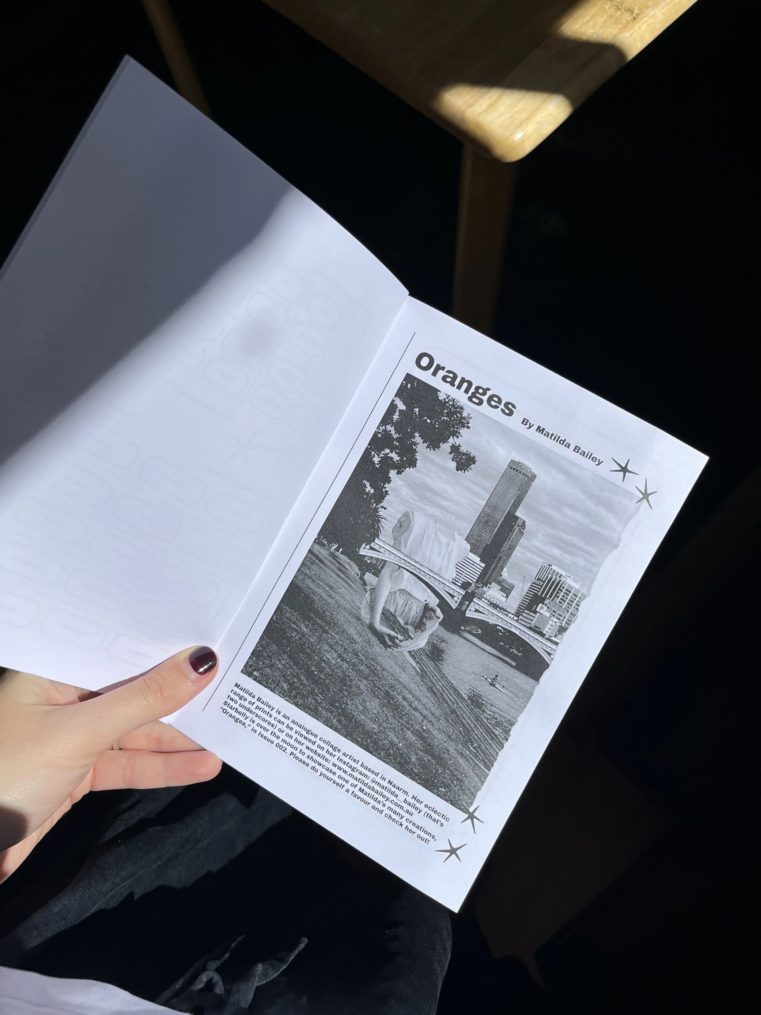 'Matilda Bailey is an analogue collage artist based in Naarm. Her eclectic range of prints can be viewed on her Instagram: @matilda__bailey (that's two underscores) or on her website: matildabailey.com.au. Starbelly is over the moon to showcase one o