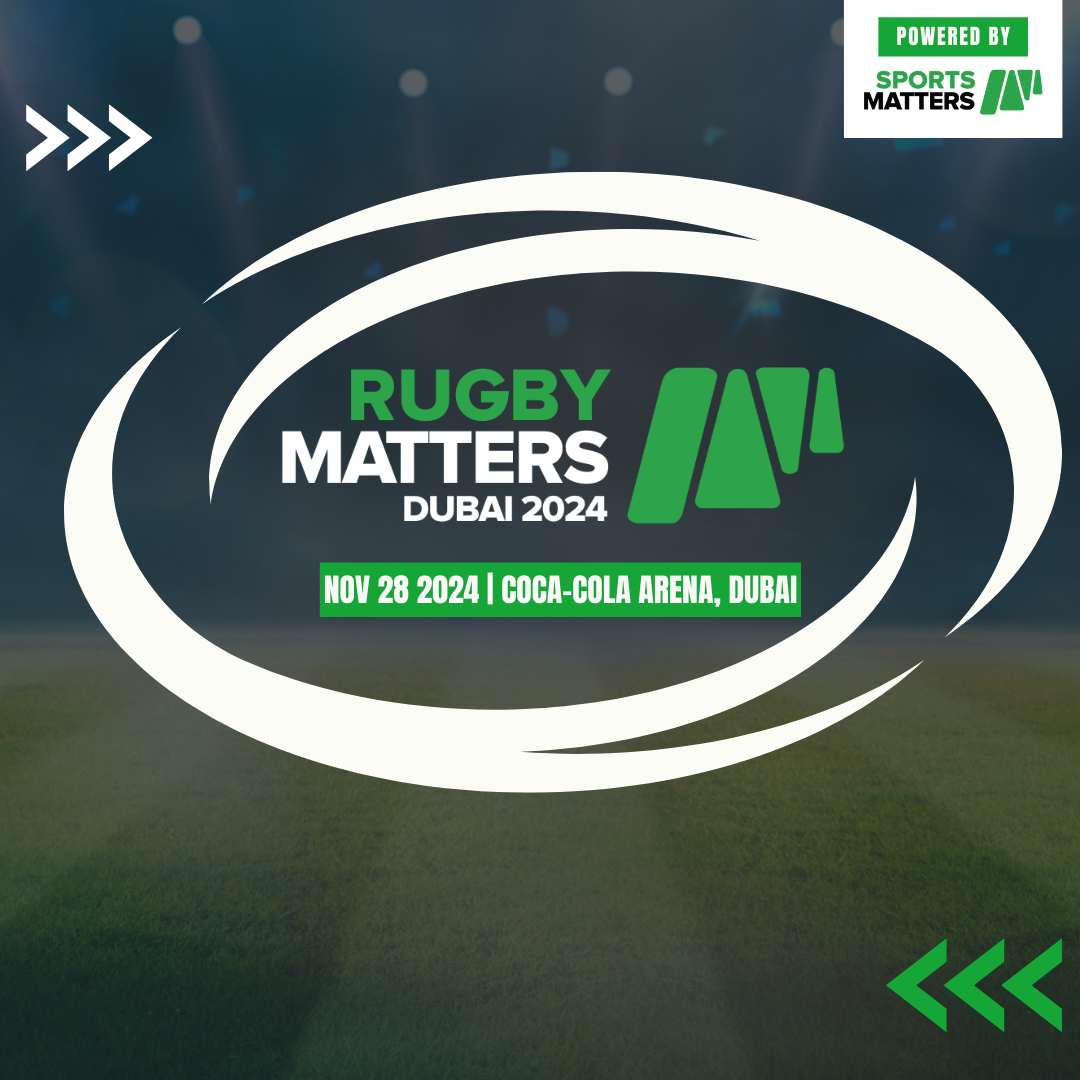 RUGBY MATTERS COMES TO DUBAI