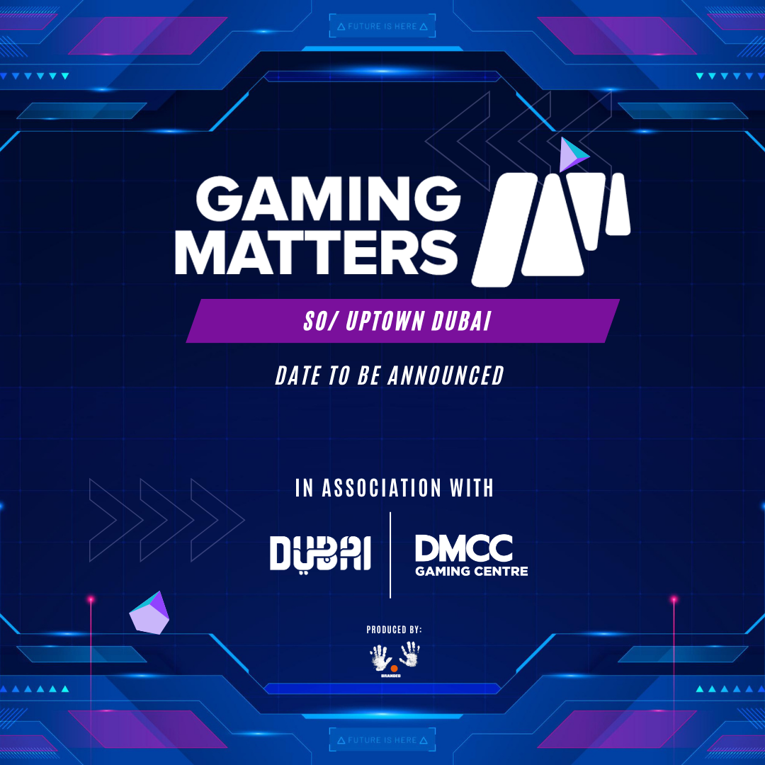Gaming Matters 2026 ~ Back in Dubai 