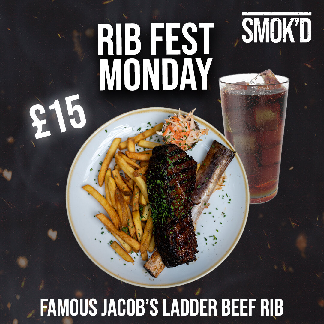 On Monday's you won't find a better deal in town! Just &pound;12 for our standard Rib fest with a choice of pork belly or baby back pork ribs, fries, slaw and a drink or upgrade and for &pound;15 try our unbelievably tender award winning Jacob's Ladd