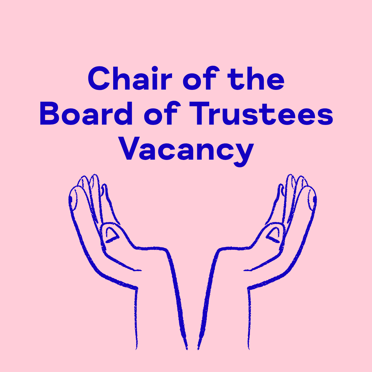 Chair of the Board of Trustees Vacancy