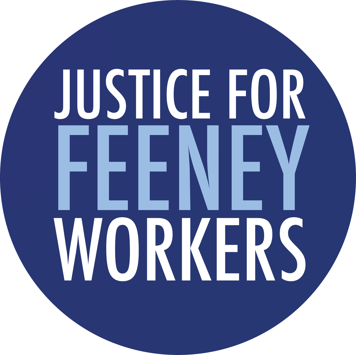 Justice for Feeney Workers