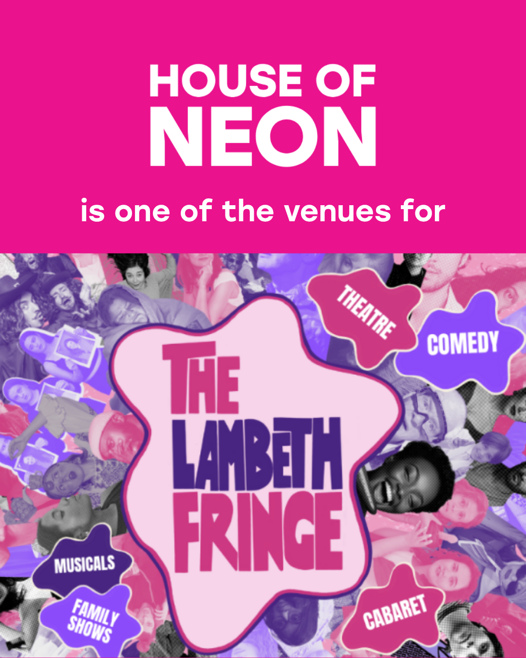 Lambeth Fringe at House of NEON!