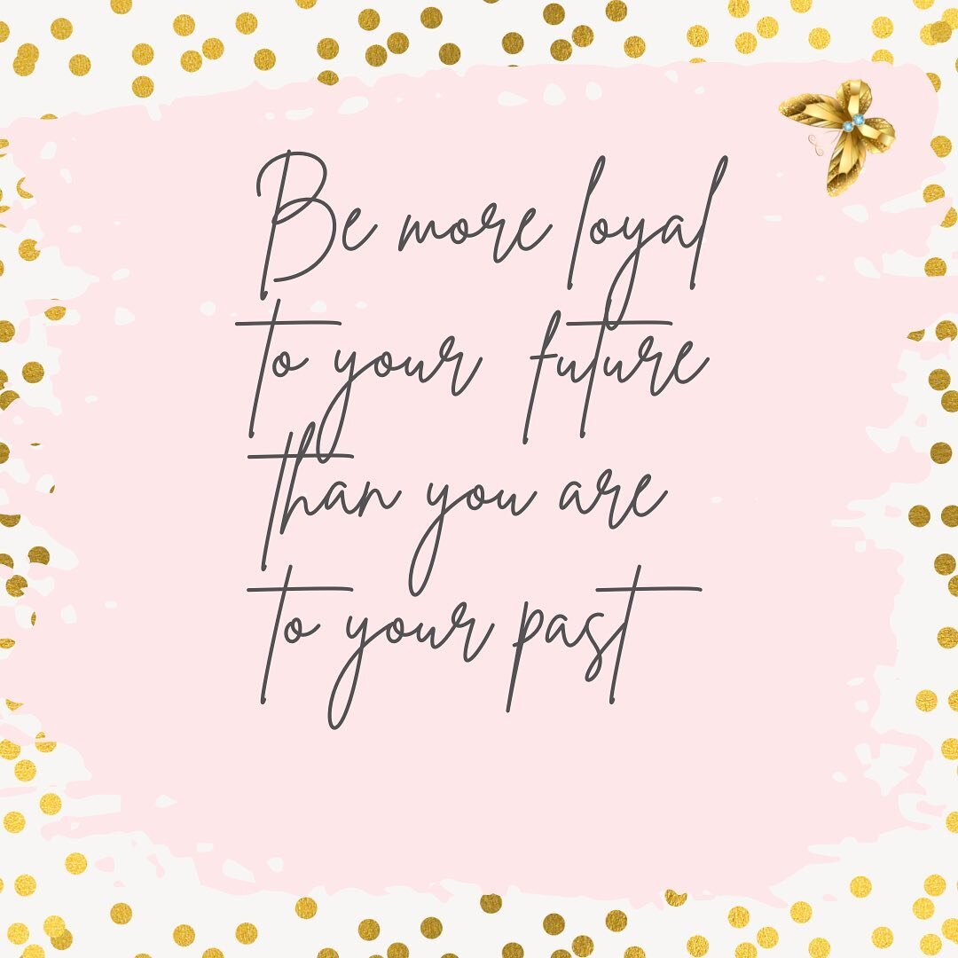 𝘉𝘌 𝘓𝘖𝘠𝘈𝘓 𝘛𝘖 𝘠𝘖𝘜𝘙 𝘍𝘜𝘛𝘜𝘙𝘌 ...
Today I came across this saying as a reminder to me to be loyal to my future and not let my past define me. Especially in these covid infested months where one can hear others, 𝘢𝘯𝘥 ourselves, say... ⠀