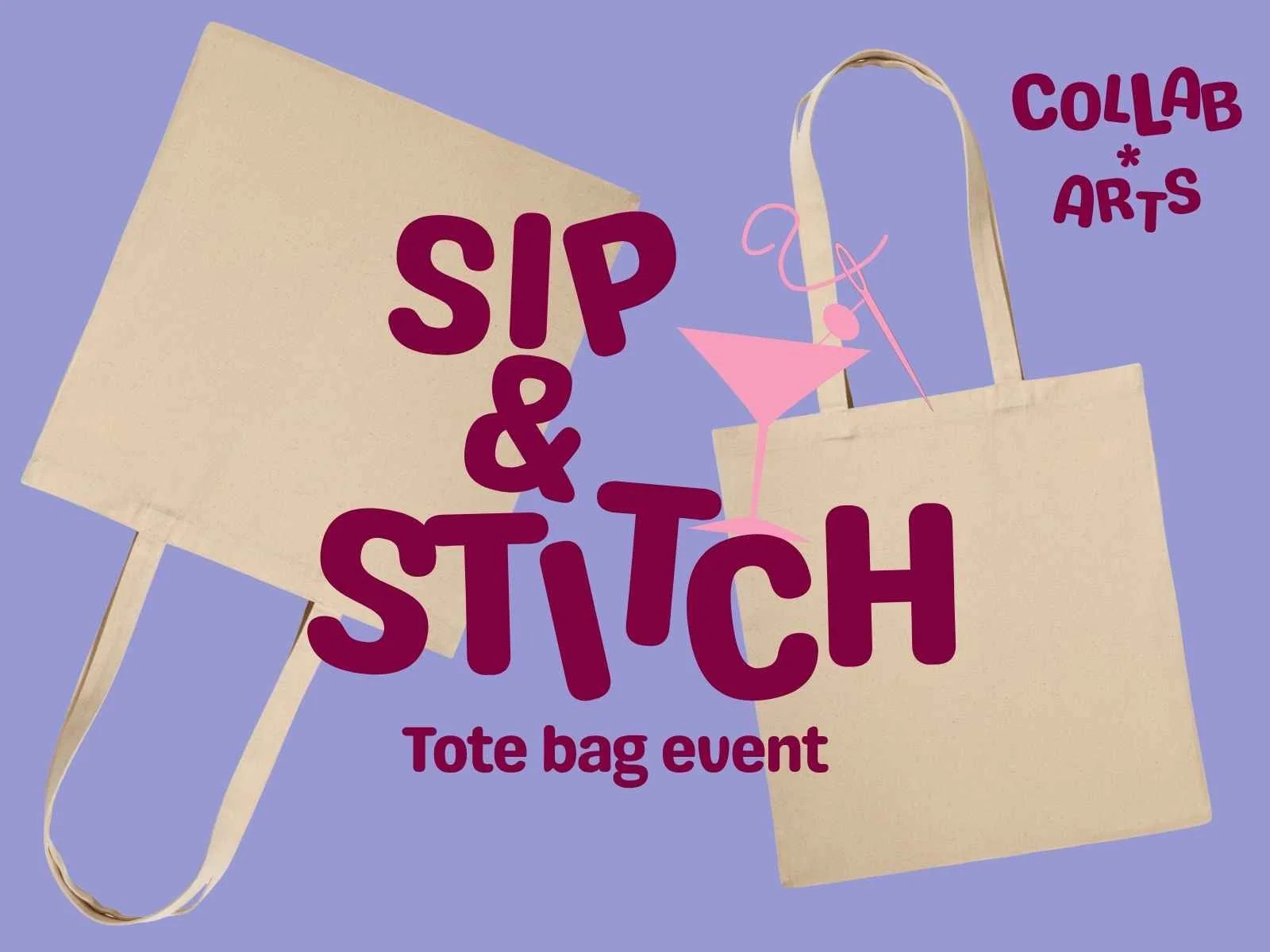 Sip &amp; Stitch: Tote Bags!
