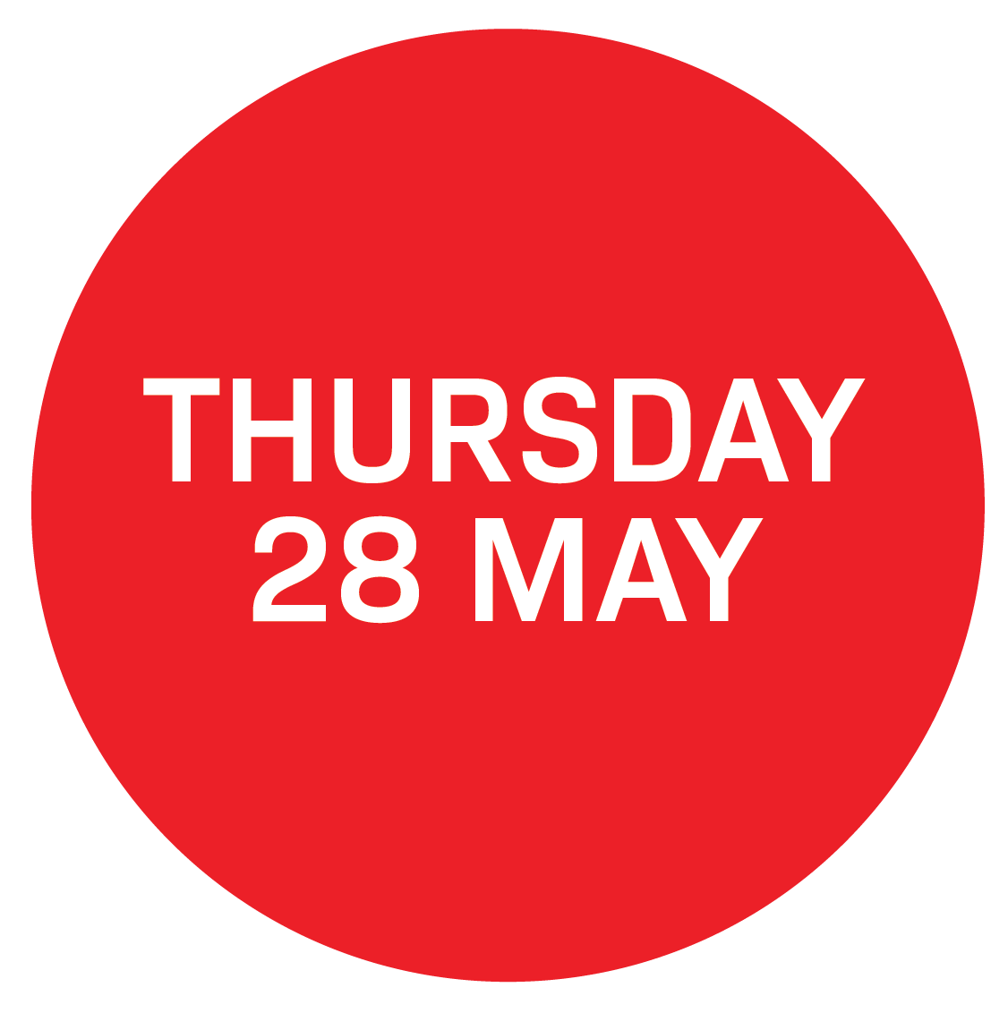 A red circular graphic displaying the date Thursday, 28 May in white text.