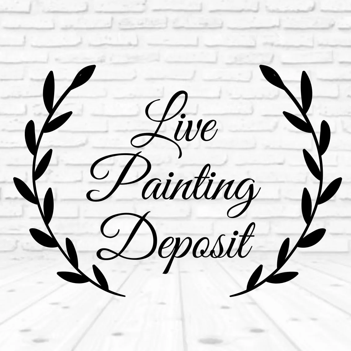 Live Painting Deposit.jpg