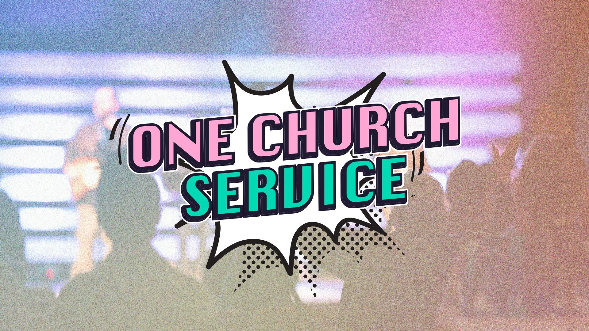 One Church Service