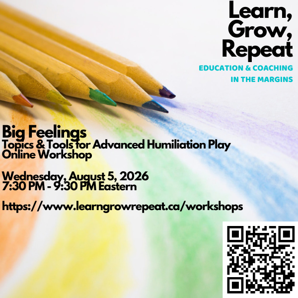 Big Feelings: Topics &amp; Tools For Advanced Humiliation Play