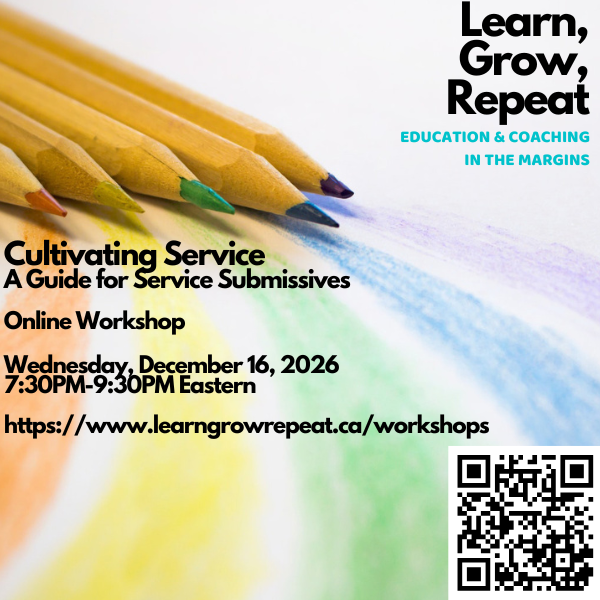 Cultivating Service: A Guide for Service Submissives