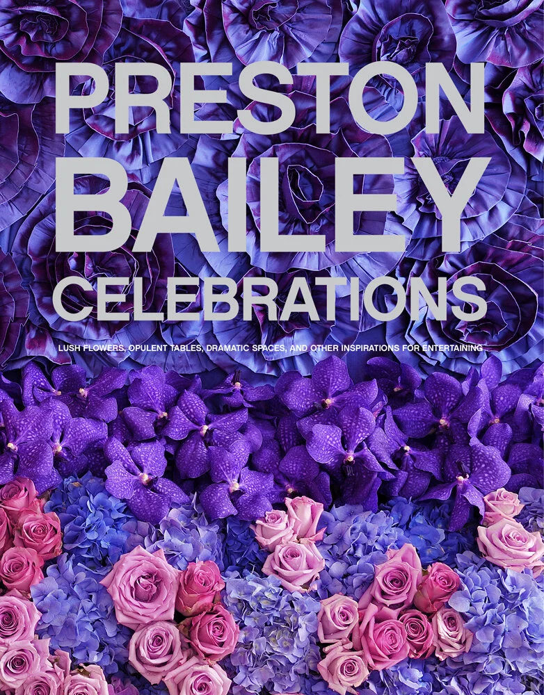 Preston Bailey: Celbrations