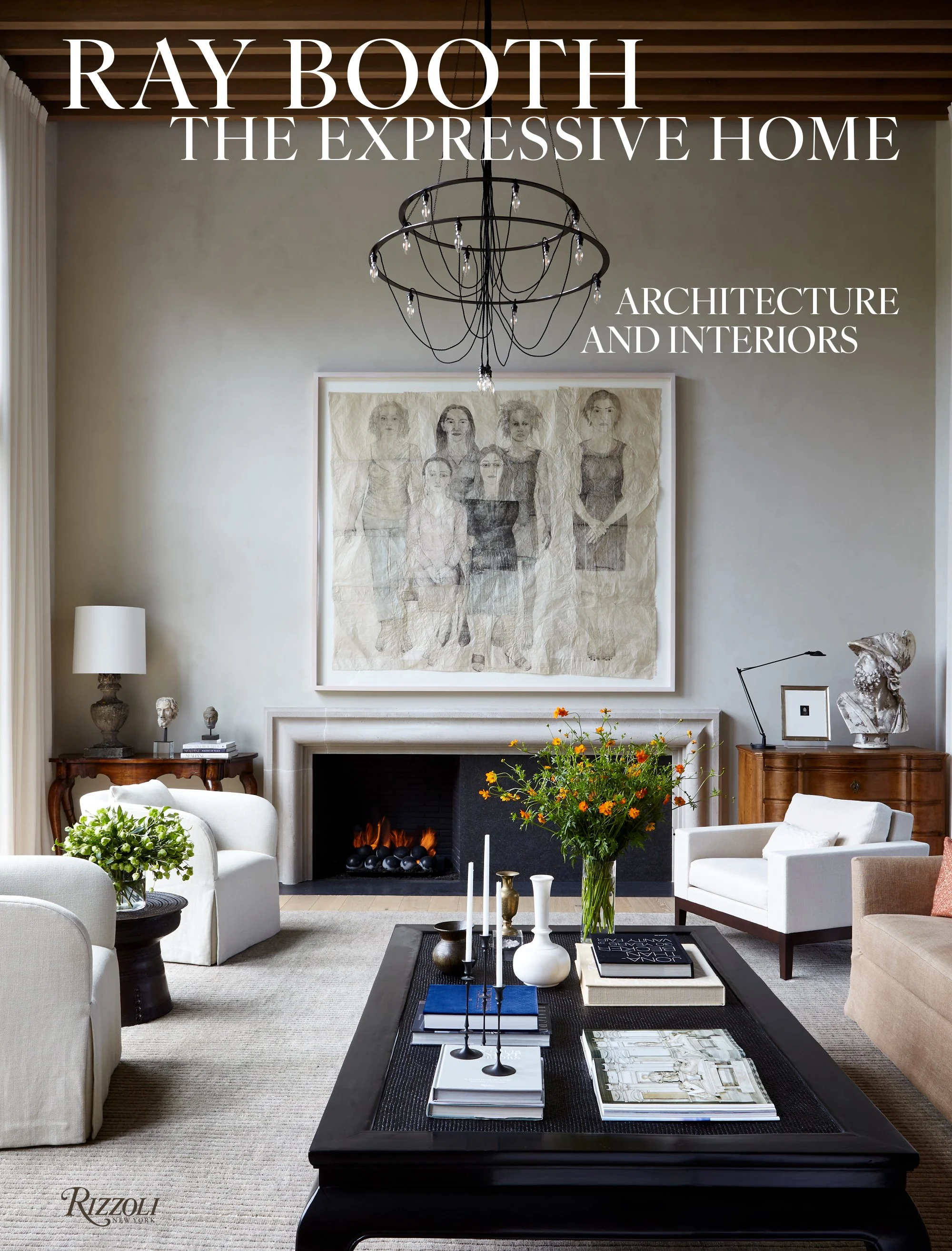 Ray Booth: The Expressive Home: Architecture and Interiors