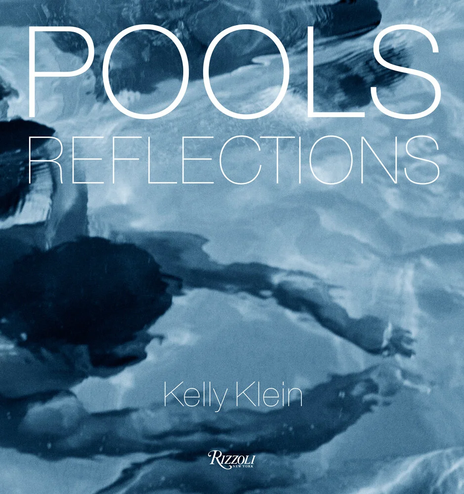 Pools: Reflections by Kelly Klein