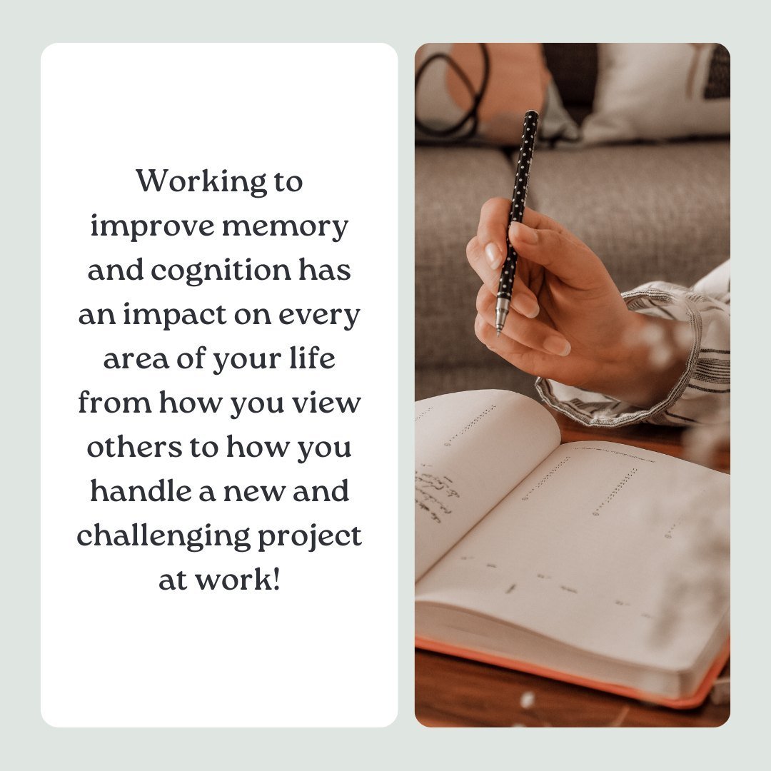 Retraining your brain and refocusing on memory and cognition has an impact on every area of your life!

The way you view other people, the way you view yourself, and even how you handle new and challenging projects are all dictated by your memory and