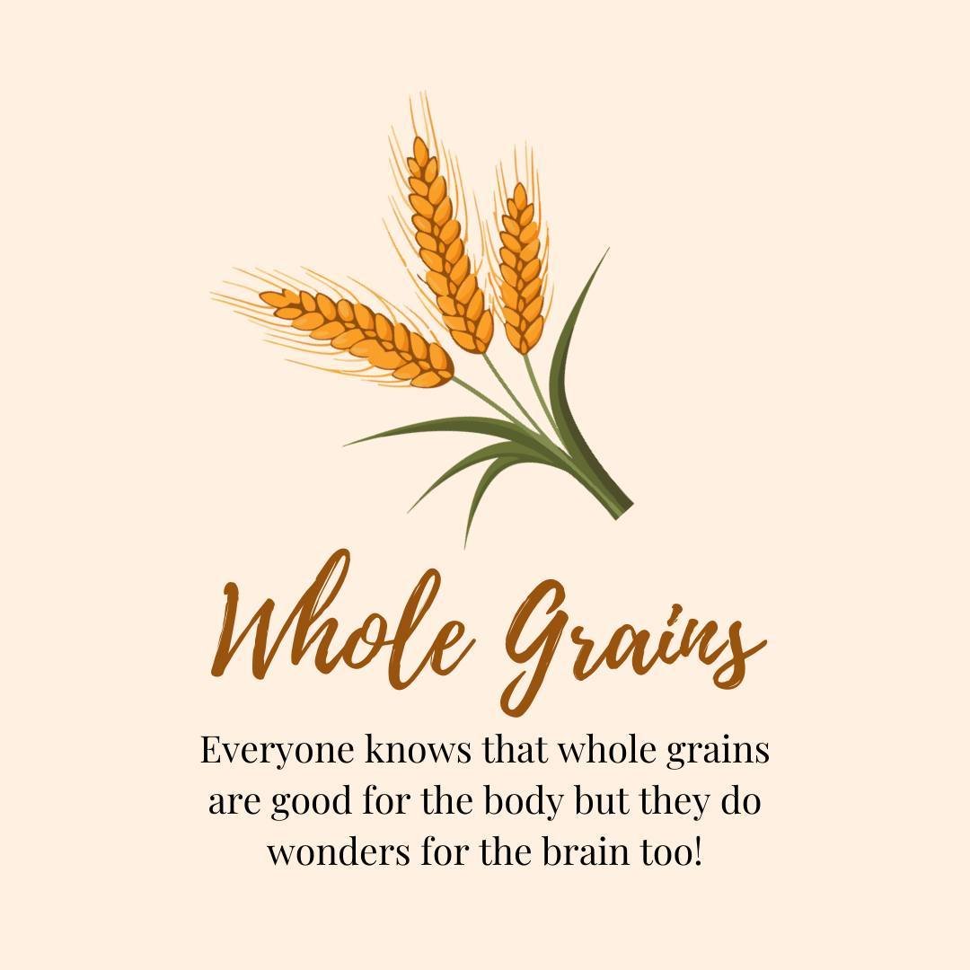 Things that are good for your body are often great for your brain too!

Whole grains are no exception to that rule!

These are excellent for your body and your mind, giving you fuel to keep thinking, processing, and locking those away as memories.

I