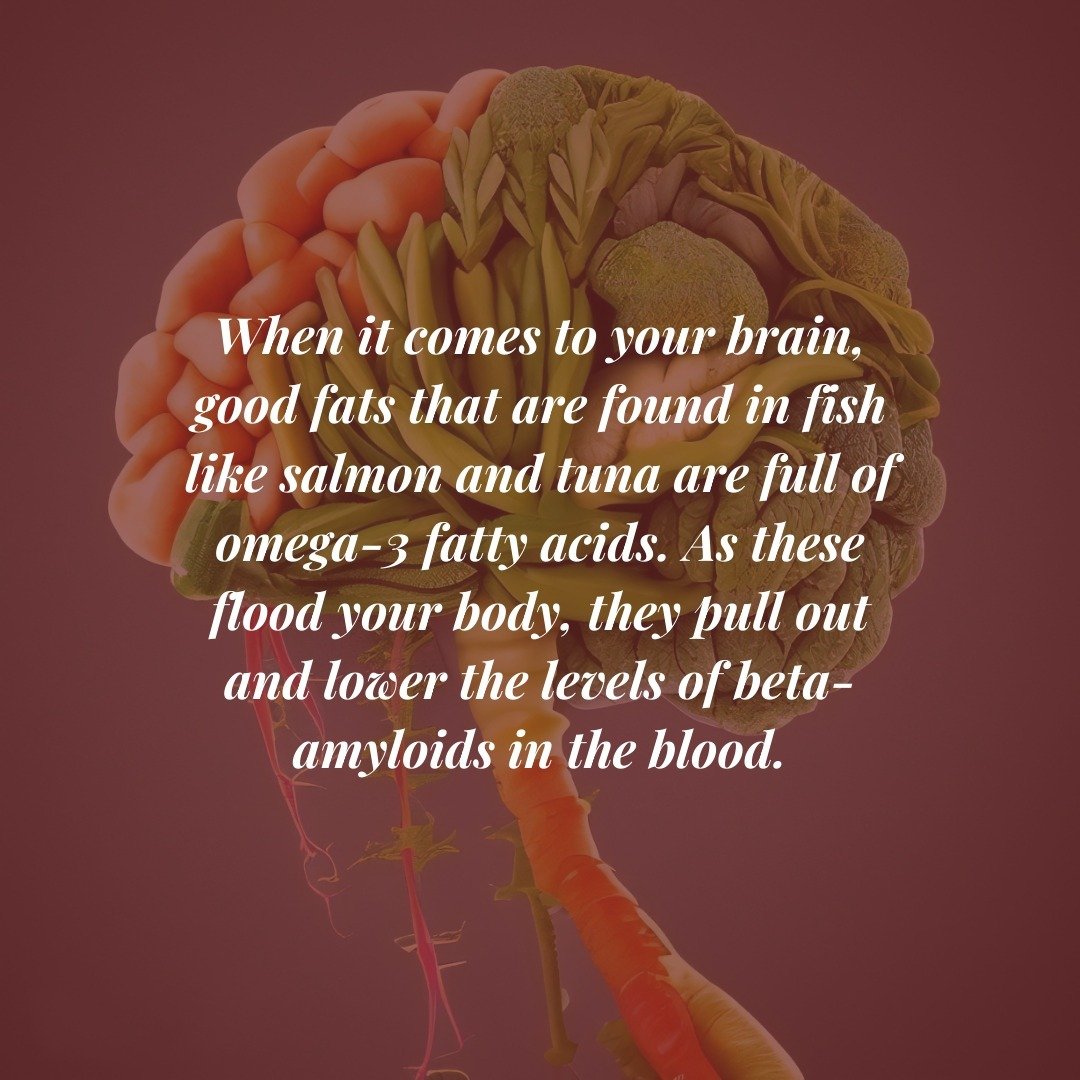 Since the blood feeds the brain, anything found in the blood has a profound impact on your memory and cognition.

As you age, the levels of beta amyloids that are found in your blood can quickly increase. To counteract this increase, eating more good