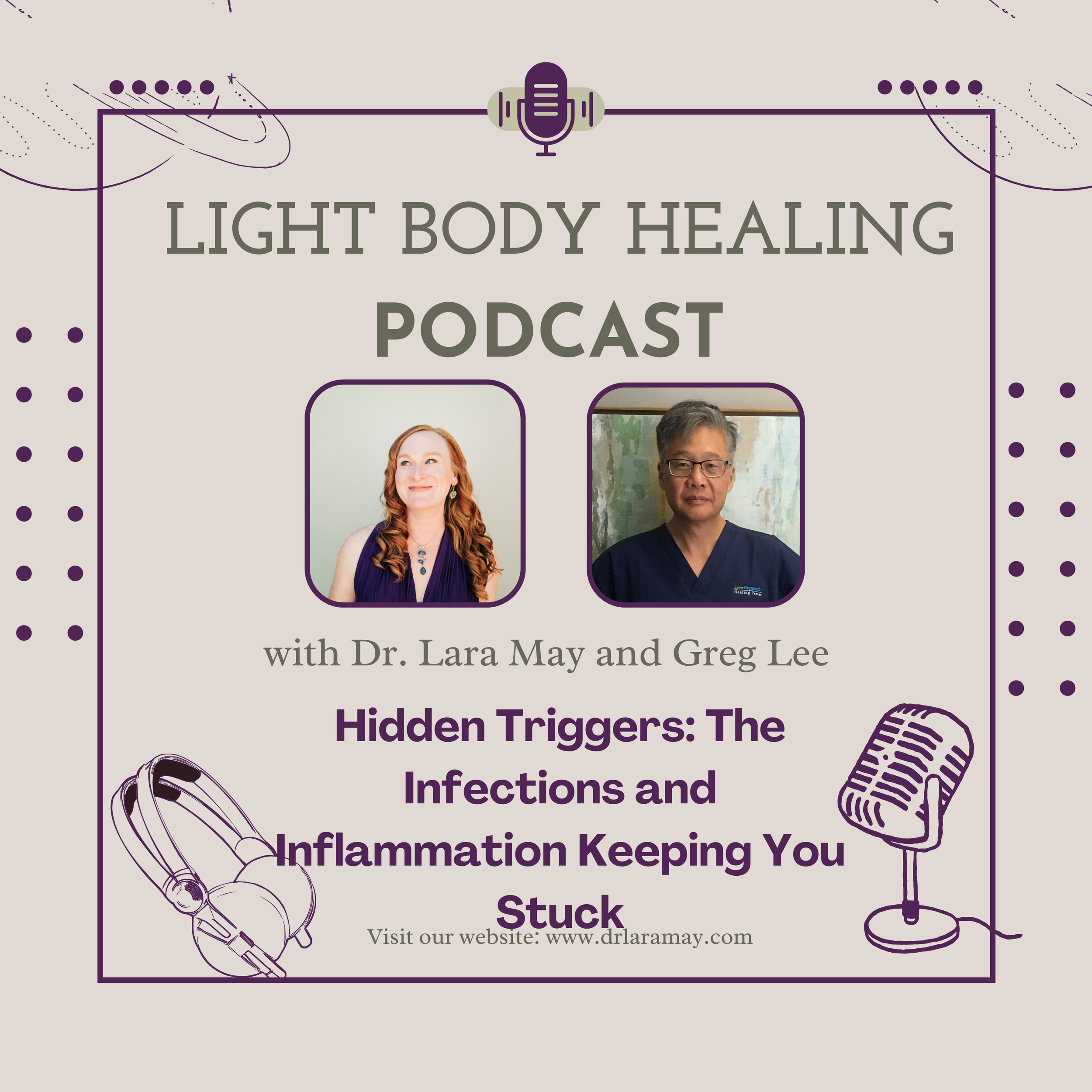 Hidden Triggers: The Infections and Inflammation Keeping You Stuck with Greg Lee